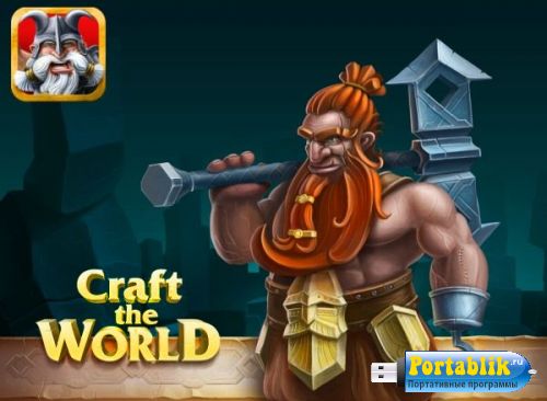Craft The World v1.4.001 (2017|RUS|MULTI9) Portable + DLC: Sisters in Arms / Dig with Friends