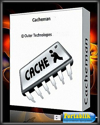 Cacheman 10.10.0.7 Portable -   Windows   